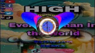 SLOWJAM REMIX {HIGH - The Speaks} And {EVERY WOMAN IN THE WORLD} DJ WANREMIX