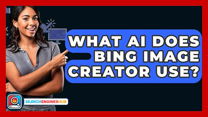 What AI Does Bing Image Creator Use? - SearchEnginesHub.com