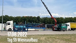 Oktoberfest-Aufbau 2022:  Tag 59 des Aufbaus 17.08.2022 (Mittwoch) - 1 Monat bis zum Wiesnauftakt