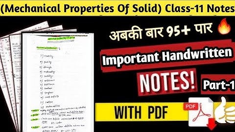 Class 11 physics chapter 9 handwritten notes | Mechanical properties of solids class 11 notes