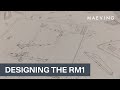 Designing the maeving rm1