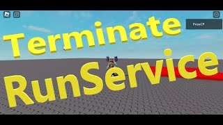 How to Terminate a RunService Roblox (Roblox Studio Tutorial Beginners Series) (B044)