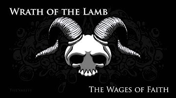 Binding of Isaac - Wrath of the Lamb OST  The Wages of Faith