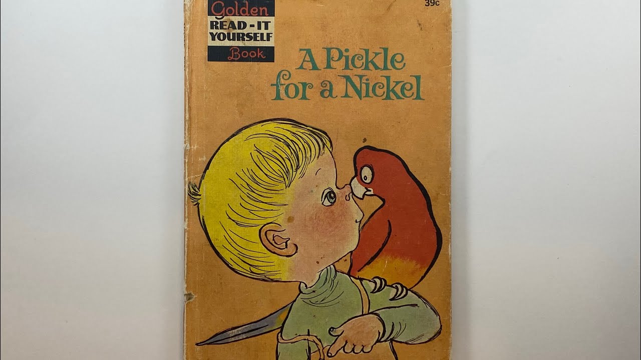 A Pickle for a Nickel, by Lillian Moore, illustrated by Susan Perl