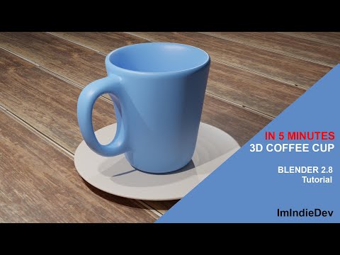 Blender 2.8 3D Coffee cup in 5 minutes | Tutorial