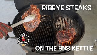 Ribeye Steaks! Hot and Fast on the SNS Kettle!