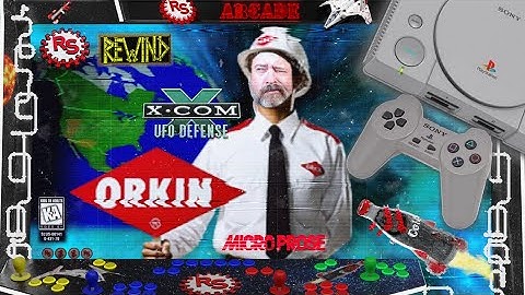 The Orkin Man Cleans House -  Xcom: UFO Defense - Rebel Squadron Rewind - RSR