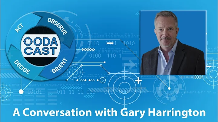 Gary Harrington on the OODA Loop and Leadership Le...