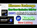 Binance Exchange MMT Official Launch New Token Listing Offer New User Exclusive $10 Per User Claim