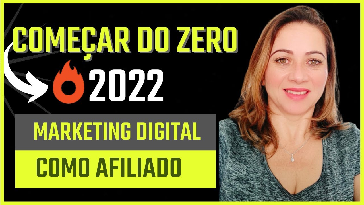 Como começar no Marketing Digital como afiliado 2022 - YouTube