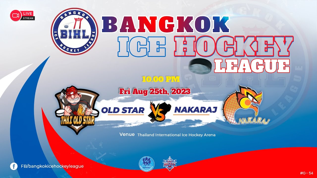 Old Star VS Nakaraj Bangkok Ice Hockey League 2023 Game 54