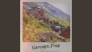 Natchez Fire