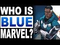 Who Is Marvel's BLUE MARVEL? (Superman + Mr. Fantastic + Black Excellence!)