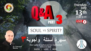 Q & A - part 3 | Fr Youssef Matta - أسئلة وأجوبة ٣ | الأب يوسف متى