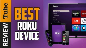 ✅ ROKU: Best ROKU Device (Buying Guide)