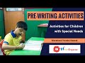 Pre Writing Activities for Children with Special needs | Help 4 Special