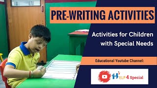 Pre Writing Activities for Children with Special needs | Help 4 Special