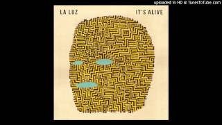 La Luz - Sure As Spring chords