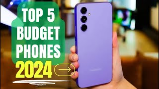 TOP 5: Best Budget Phones 2024