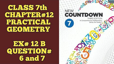 New Countdown third edition | Class 7th | Chapter 12 | Exercise 12 B | Question 6 and 7 #maths
