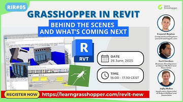 GRASSHOPPER IN REVIT: Behind the Scenes and What’s Coming Next