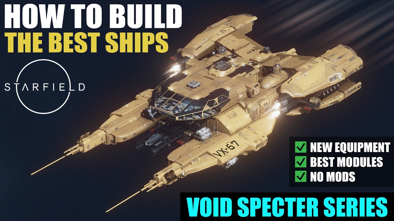How To Build the Best Class B Vanilla Ships in Starfield | Void Specter Series | No Mods Required