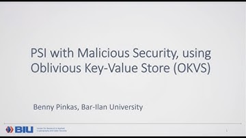 Oblivious Key-Value Stores & Amplification for Private Set Intersection by Benny Pinkas [Brown ESL]