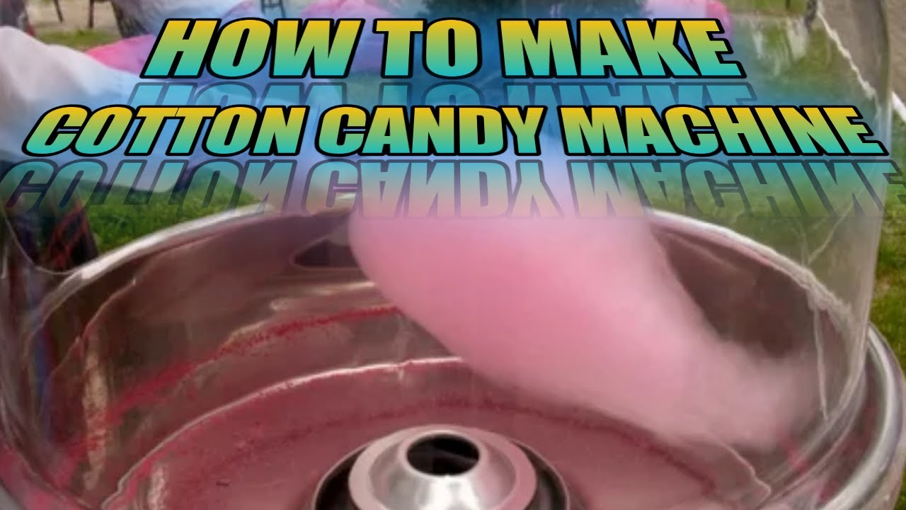 How to make Cotton Candy Machine DIY YouTube