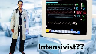 What Is An Intensivist?