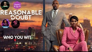 REASONABLE DOUBT  S2 Ep 9 LIVE W/ DA LADIES