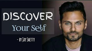 Discover yourself by jay shetty | Impact Theory | Dazzler Inspiration