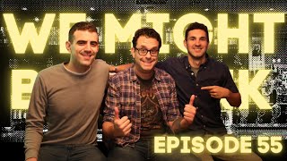 We Might Be Drunk 55: Joe DeRosa w/ Boulevardier