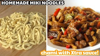 NO EGG HOMADE MIKI NOODLES/ CHAMI RECIPE WITH XTRA SAUCE!