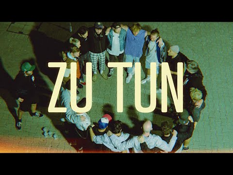 Querbeat - ZU TUN (Official Lyric Video)