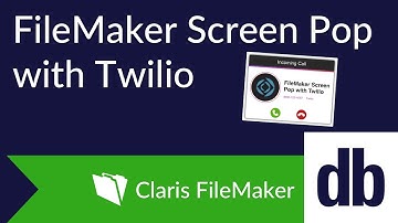 FileMaker Screen Pop with Twilio