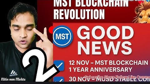 MST BLOCKCHAIN 2 New Update || Good News Anousment 12 Nov 30 Nov Don
