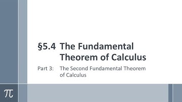 5.4 The Fundamental Theorem of Calculus, Part 3