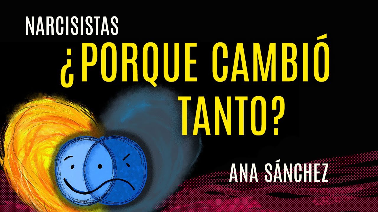 Narcisistas ¿Porque cambian tan fácil? Parecen 2 personas distintas