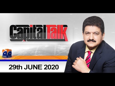 Capital Talk | Hamid Mir | 29th June 2020
