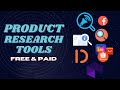 Product Research Tools (Free & Paid)