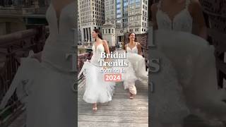 Which 2024 Bridal Trend Are You Most Excited About? #shorts #weddingtrends