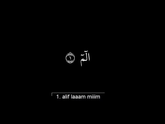 Al Baqarah Full Saad Al Ghamdi. With arabic teks. class=