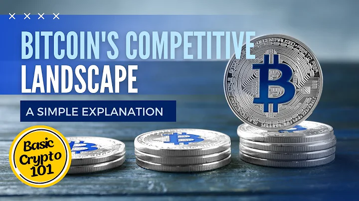 Bitcoin's Competitive Landscape: A Deep Dive into Emerging Rivals & The Future of Crypto