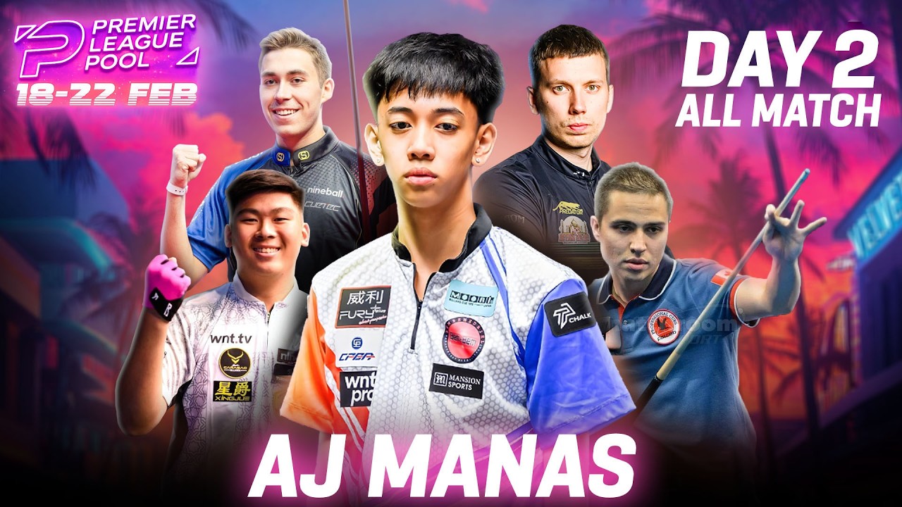 [Hightlight] ALL MATCH OF AJ MANAS  DAY 2 | PREMIER LEAGUE POOL 2026