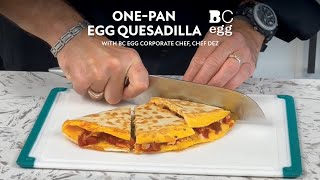 One-Pan Egg Quesadilla With Chef Dez