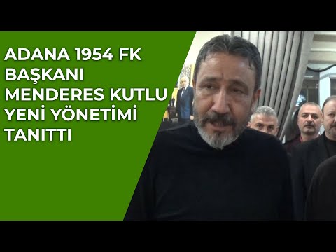 ADANA 1954 FK BAŞKANI YENİ YÖNETİMİ TANITTI