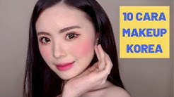 10 CARA MAKEUP KOREA UNTUK PEMULA (DIJAMIN PASTI BISA!!) - Durasi: 19.57. 