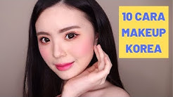 10 CARA MAKEUP KOREA UNTUK PEMULA (DIJAMIN PASTI BISA!!) - Durasi: 19.57. 