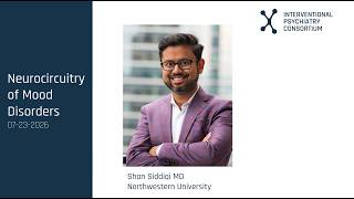 Neurocircuitry of Mood Disorders | Shan Siddiqi | Interventional Psych Consortium