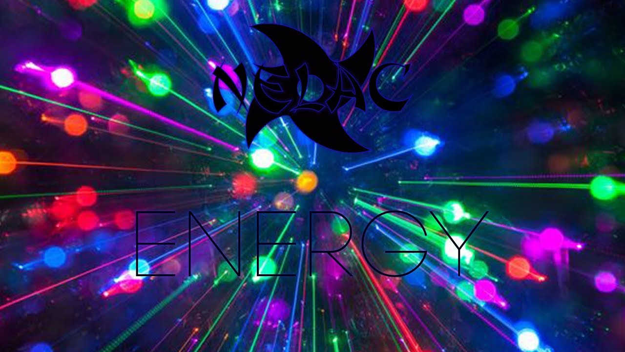 Watch NELAC - Energy on YouTube Watch NELAC - Energy on YouTube